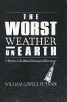 Worst Weather on Earth: A History of the Mount Washington Observatory